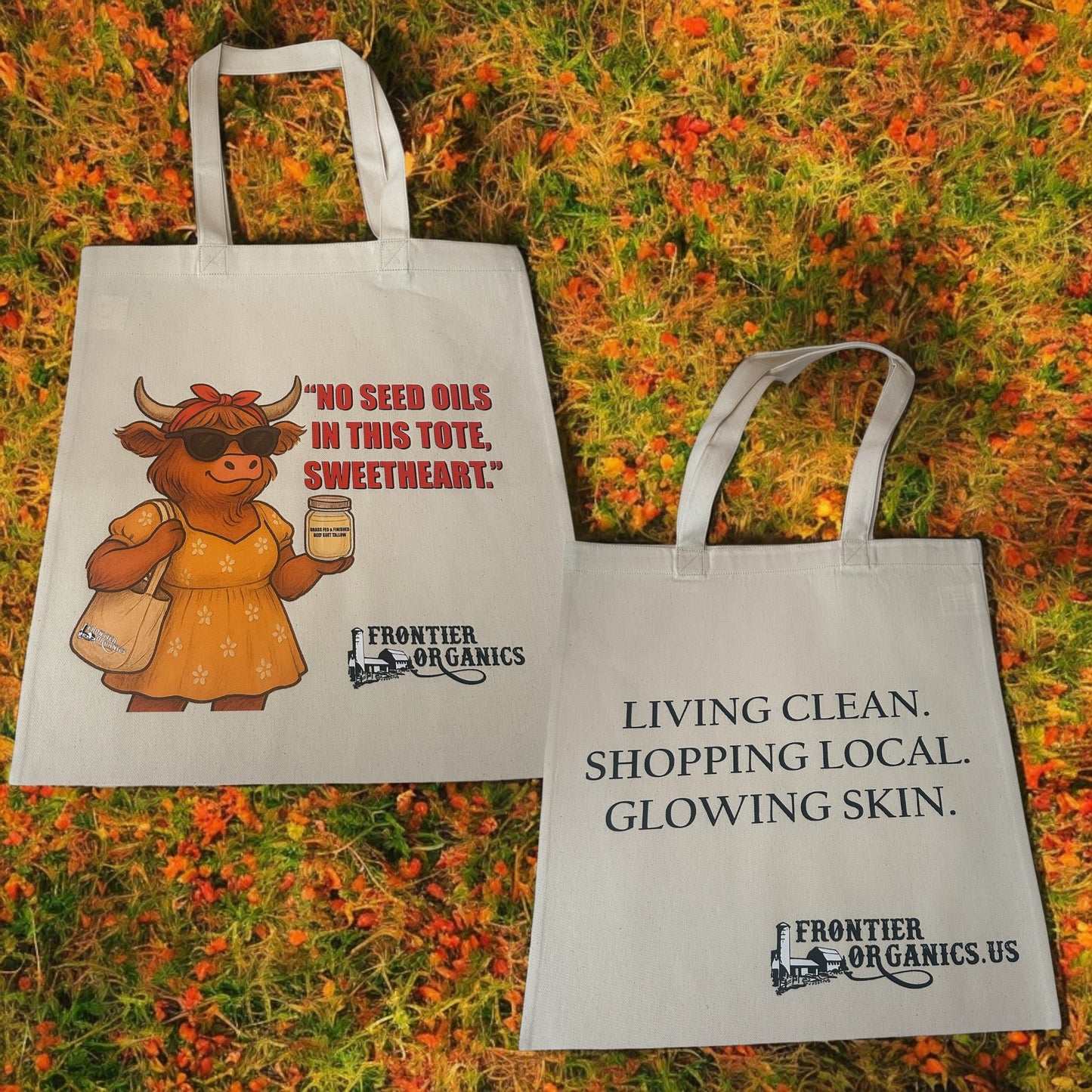 “No Seed Oils” Tote Bag